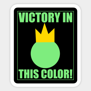 Stick Fight - Green Victory in This Color Sticker